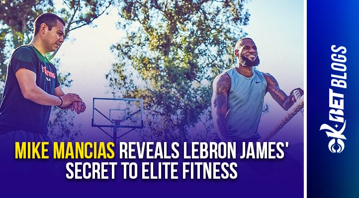mike mancias reveals lebron james fitness secret